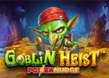 PP 272 Goblin Heist Powernudge