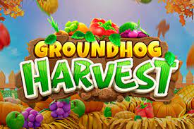 PGSlot 25 Groundhog Harvest
